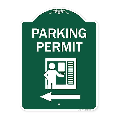 Signmission Parking Permit With Left Arrow, Green & White Aluminum Architectural Sign, 18" x 24", GW-1824-23402 A-DES-GW-1824-23402